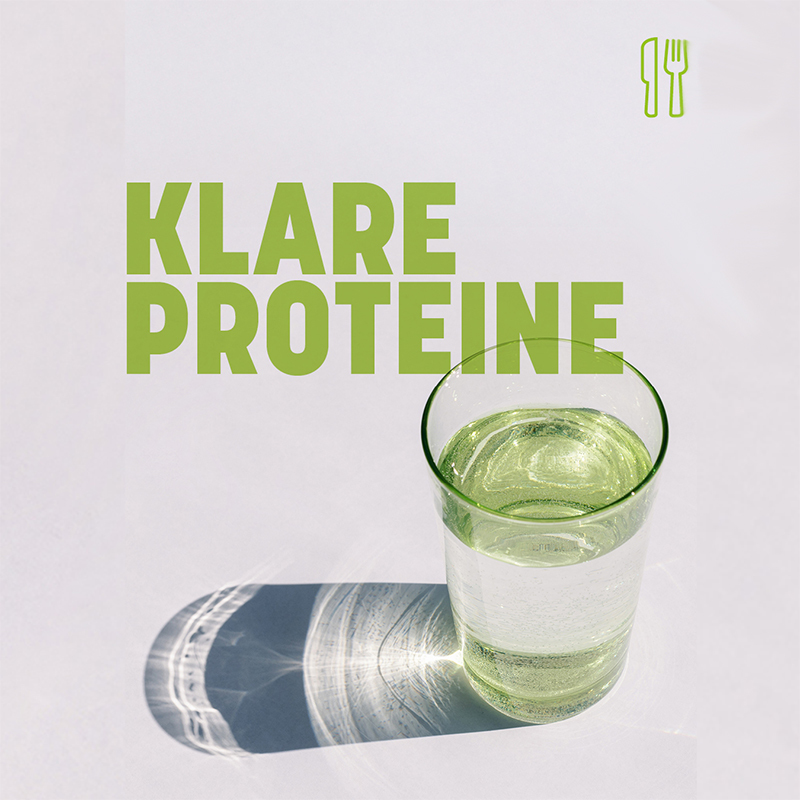 Klare Proteine zum Trinken