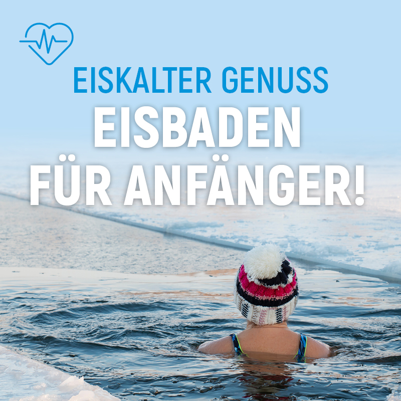 Eiskalter Genuss – Eisbaden für Anfänger!